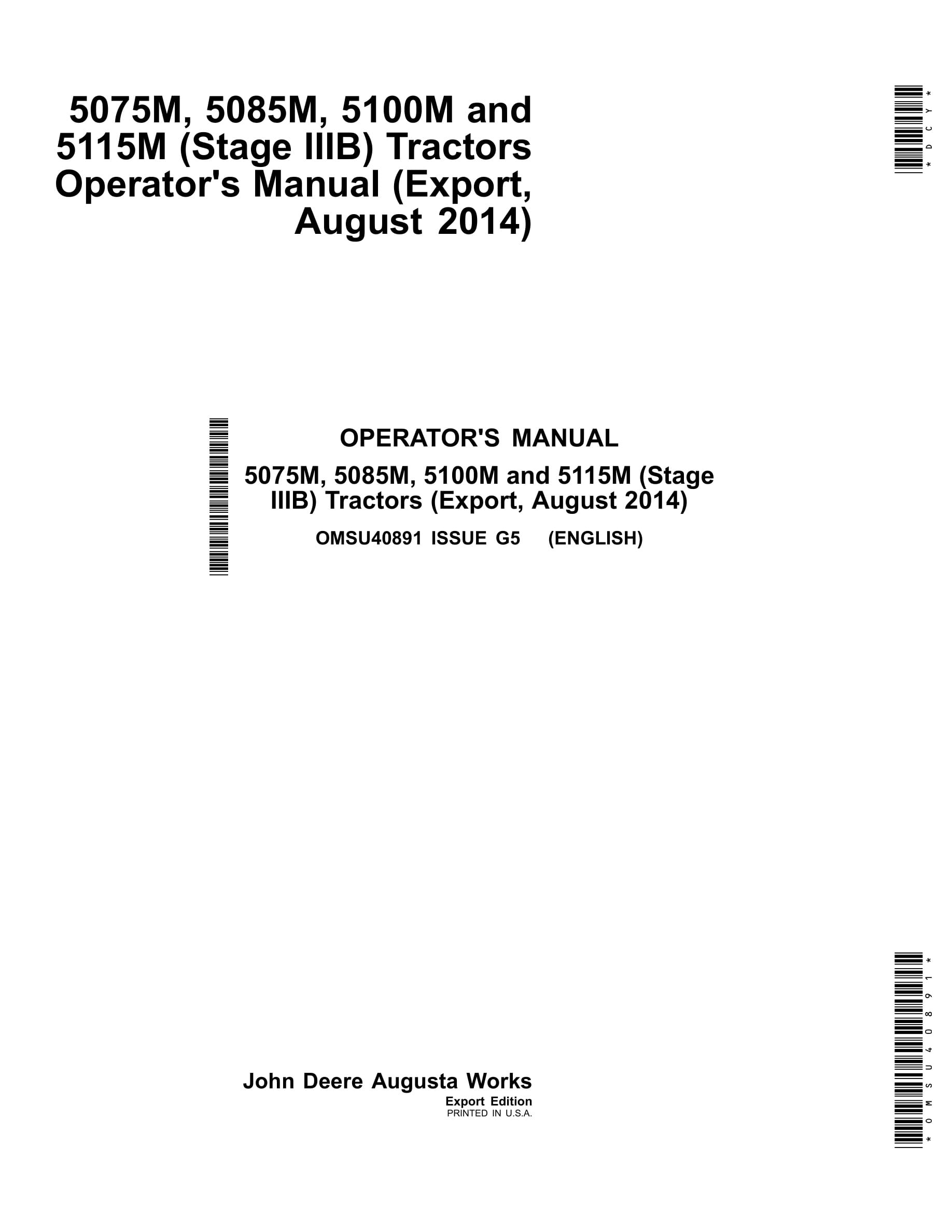 John Deere 5075m, 5085m, 5100m And 5115m (stage Iiib) Tractors Operator Manuals OMSU40891-1