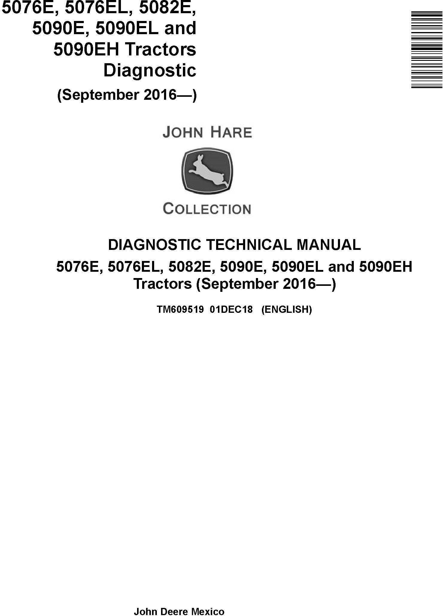 John Deere 5076E 5076EL 5082E 5090E 5090EL 5090EH Tractor Diagnostic Technical Manual TM609519