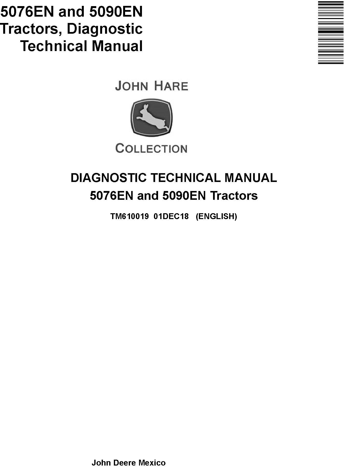 John Deere 5076EN 5090EN Tractor Diagnostic Technical Manual TM610019