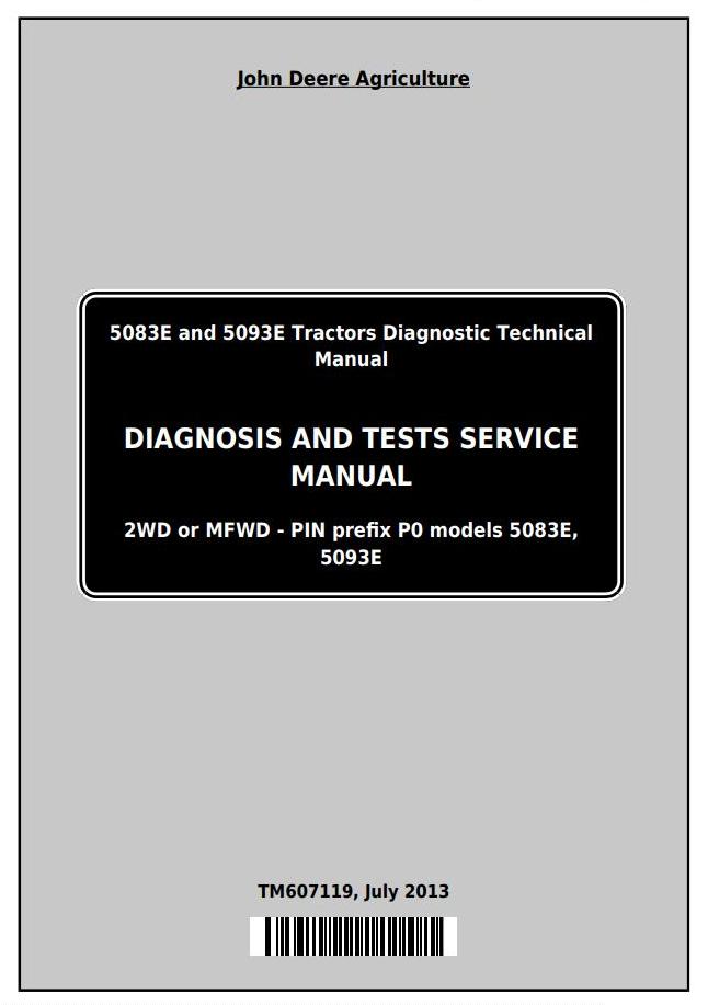 John Deere 5083E 5093E Tractor Diagnostic Test Service Manual TM607119