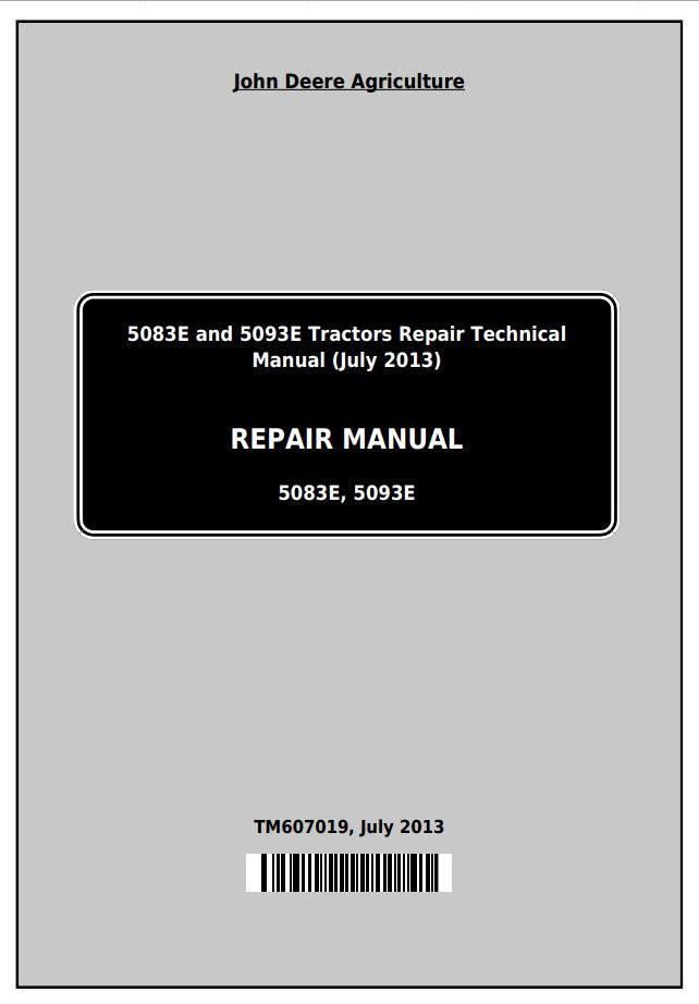 John Deere 5083E 5093E Tractor Repair Manual TM607019