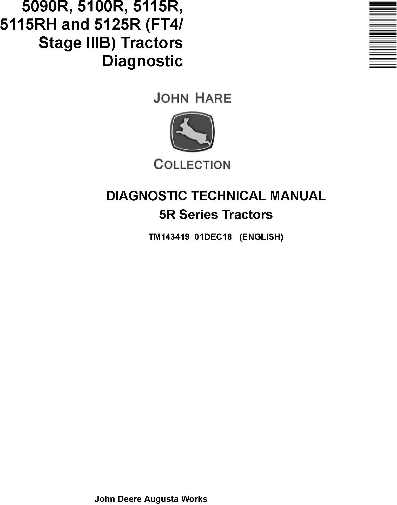 John Deere 5090R 5100R 5115R 5115RH 5125R Tractor Diagnostic Technical Manual TM143419