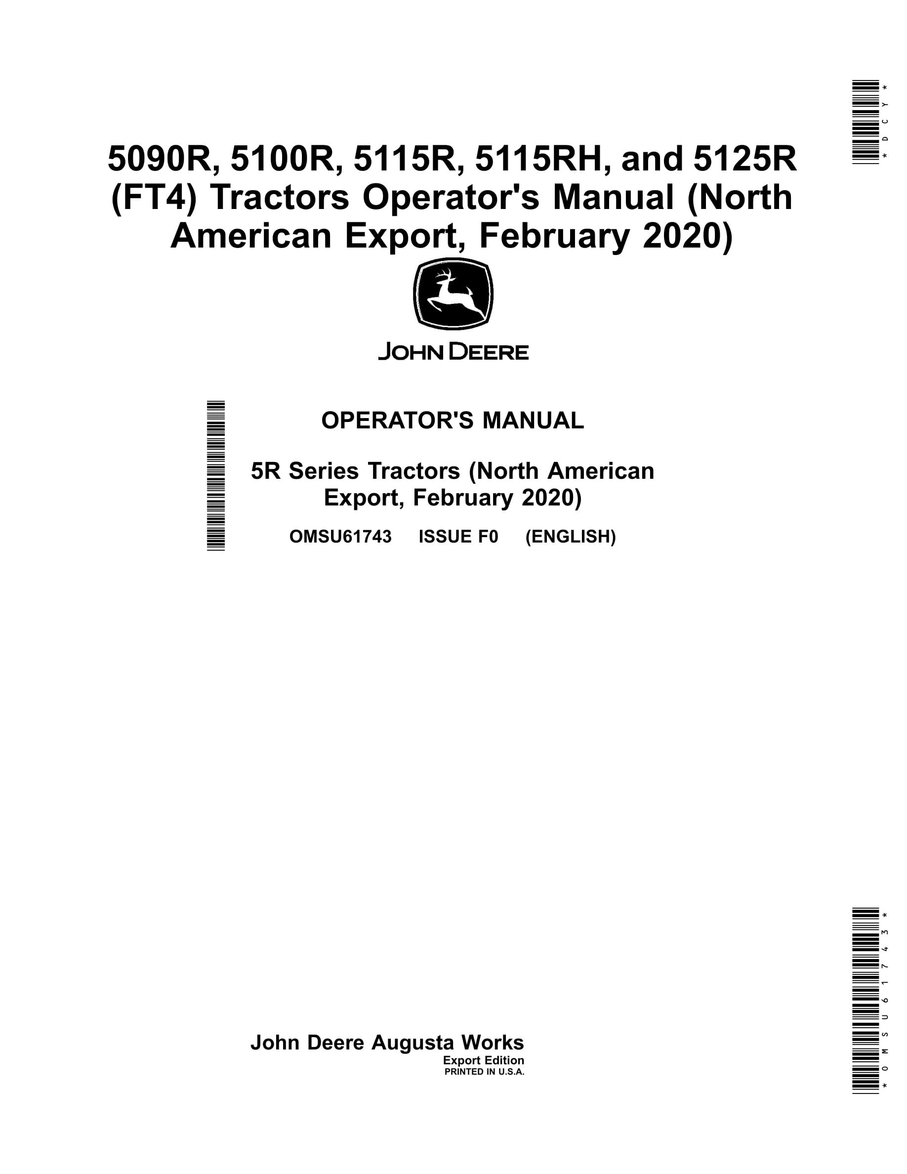 John Deere 5090r, 5100r, 5115r, 5115rh, And 5125r (ft4) Tractors Operator Manuals OMSU61743-1