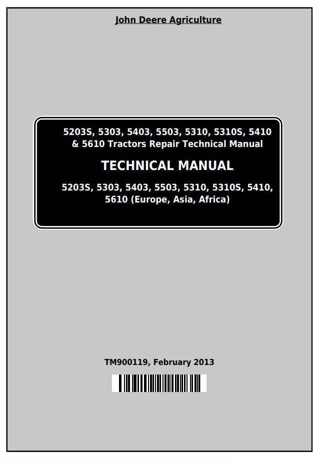 John Deere 5203S to 5610 Tractor Repair Technical Manual TM900119