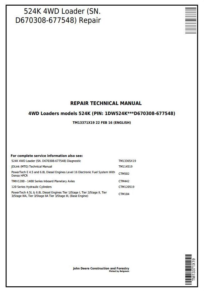 John Deere 524K 4WD Loader Repair Technical Manual TM13371X19