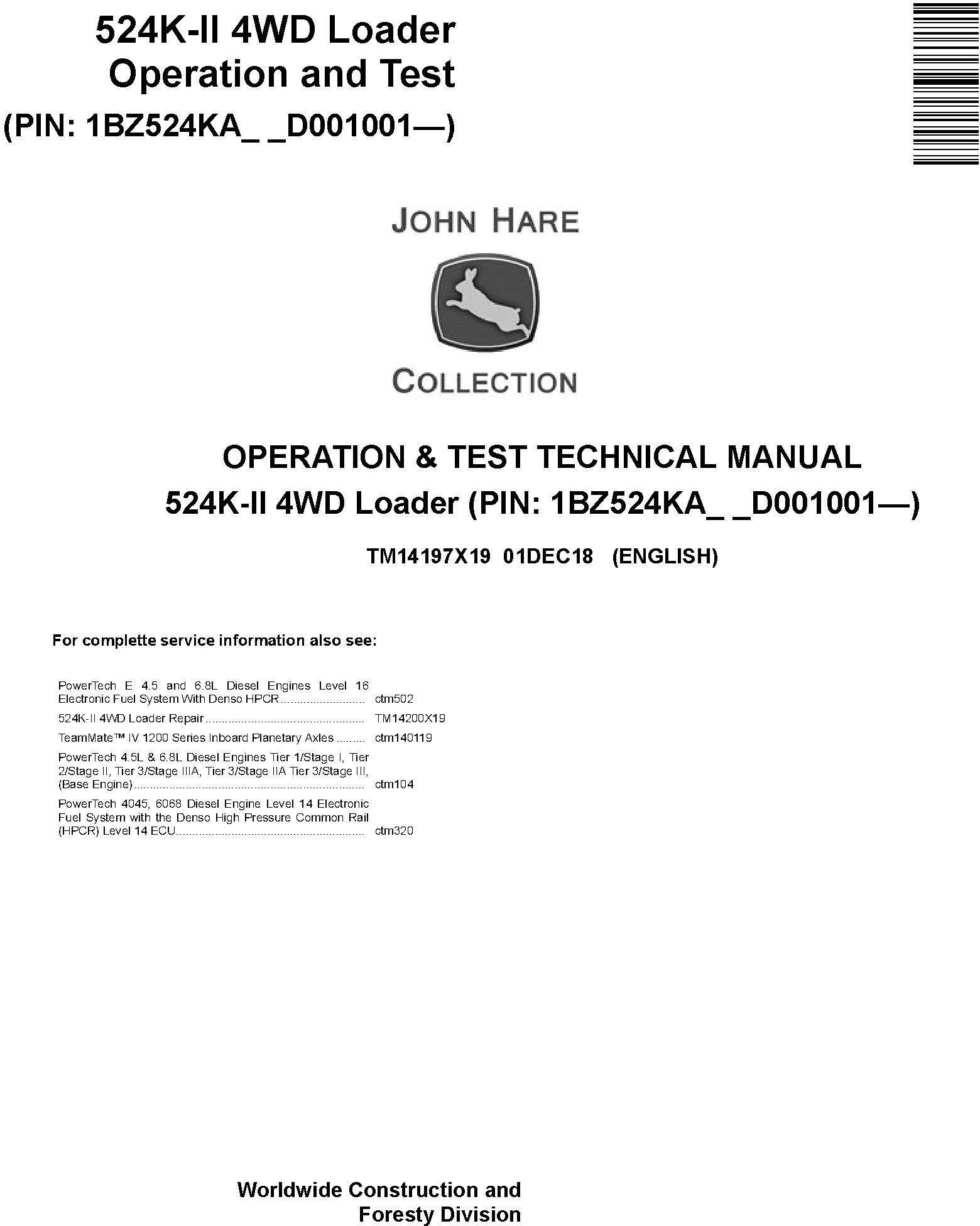John Deere 524K-II 4WD Loader Operation Test Technical Manual TM14197X19