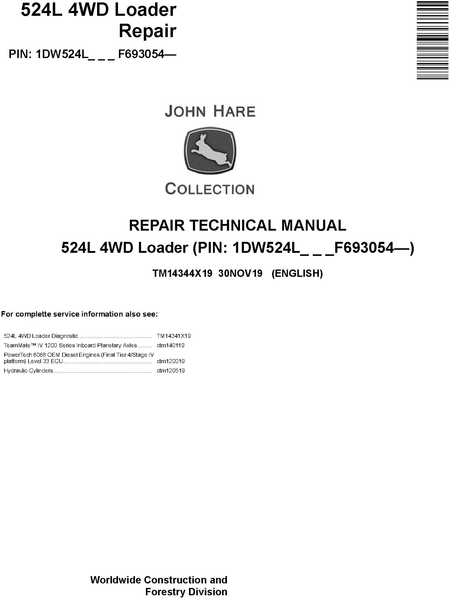 John Deere 524L 4WD Loader Repair Technical Manual TM14344X19