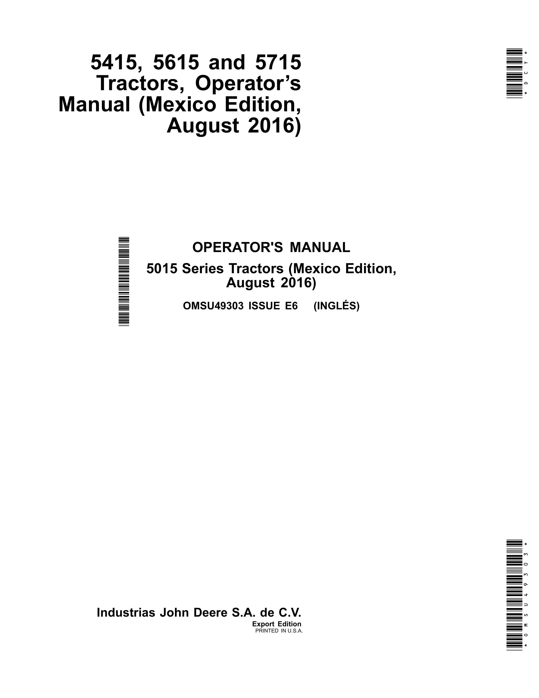 John Deere 5415, 5615 And 5715 Tractors Operator Manuals OMSU49303-1