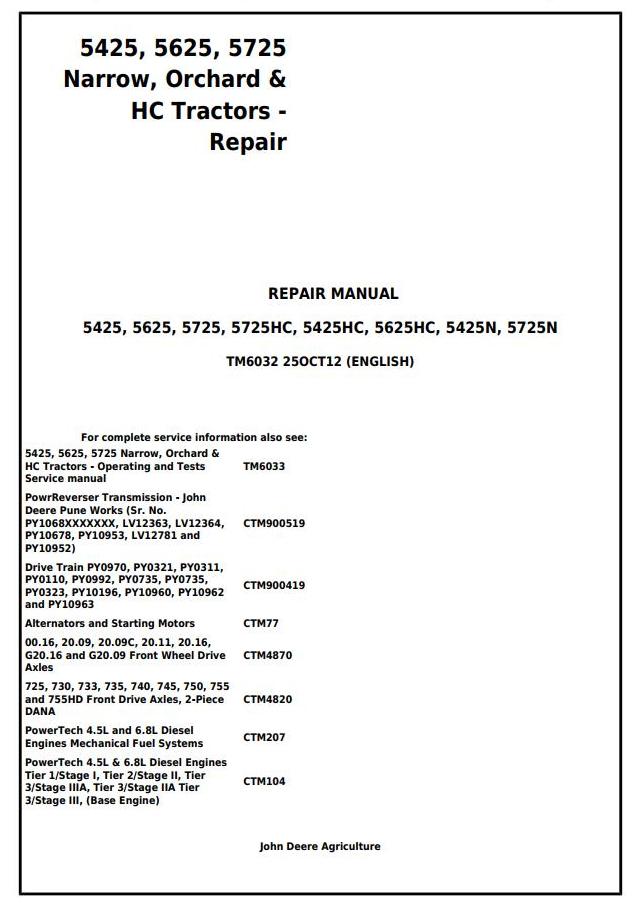 John Deere 5425 5425HC 5425N 5625 5625HC 5725 5725N Tractor Repair Manual TM6032