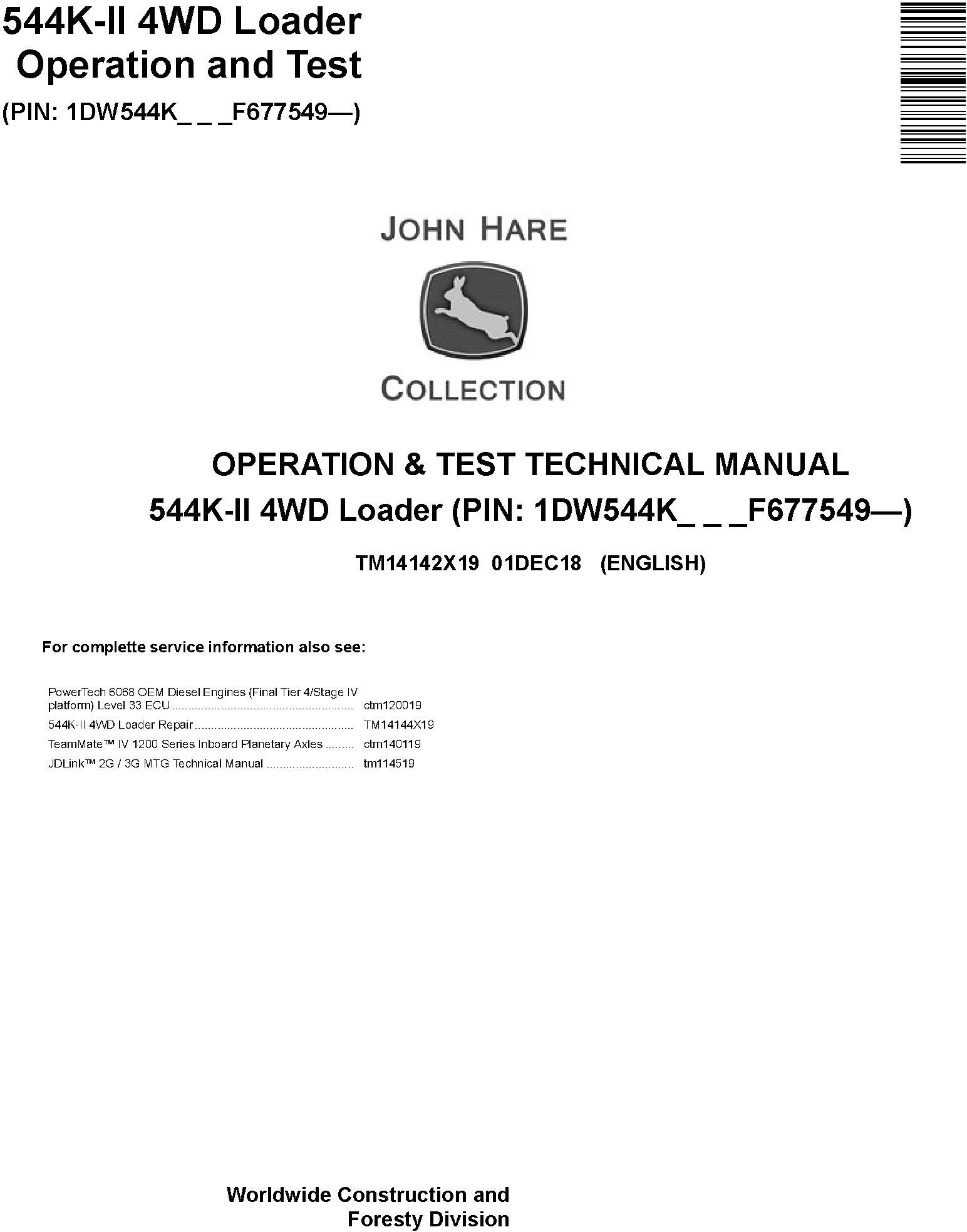 John Deere 544K-II 4WD Loader Operation Test Technical Manual TM14142X19