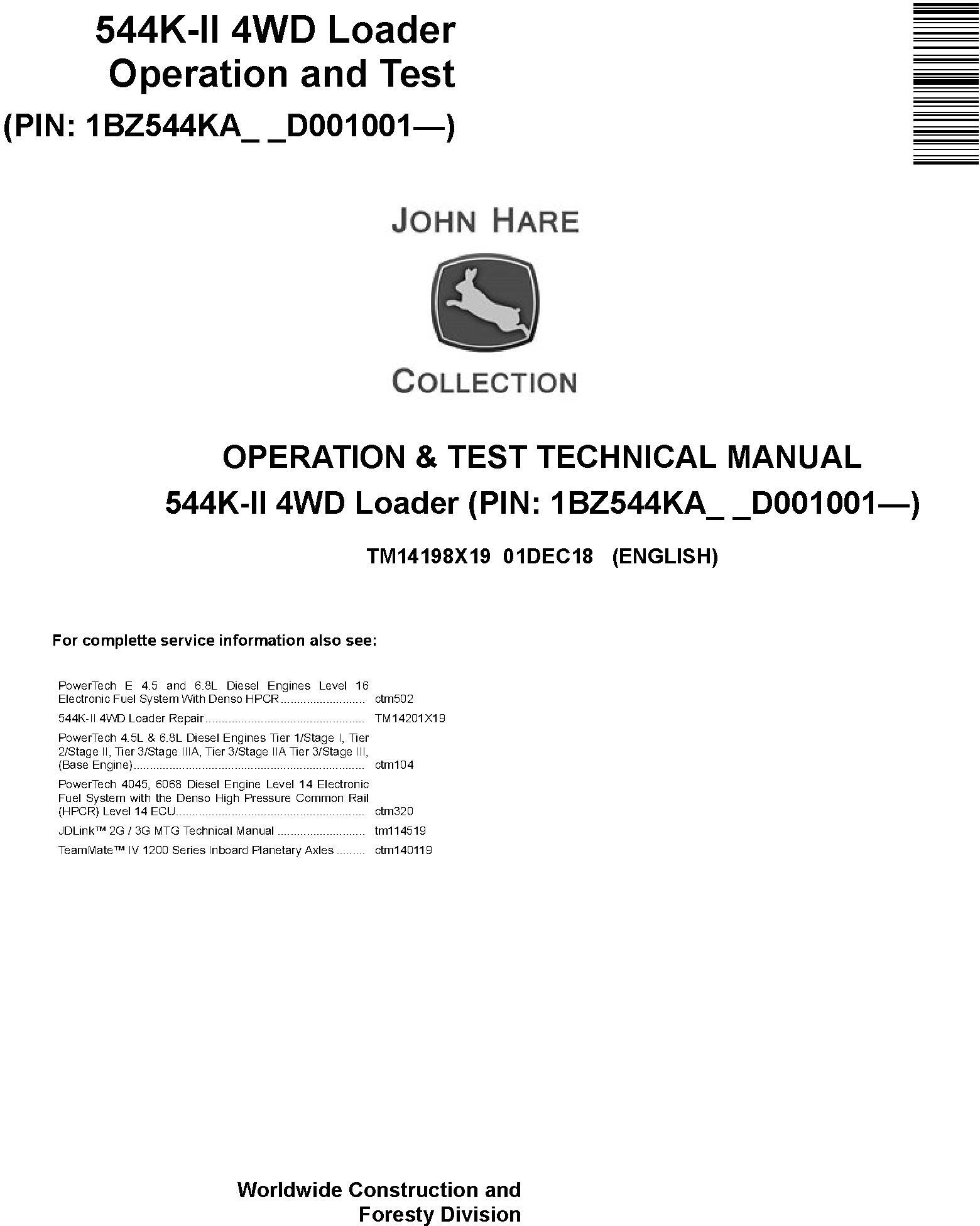 John Deere 544K-II 4WD Loader Operation Test Technical Manual TM14198X19
