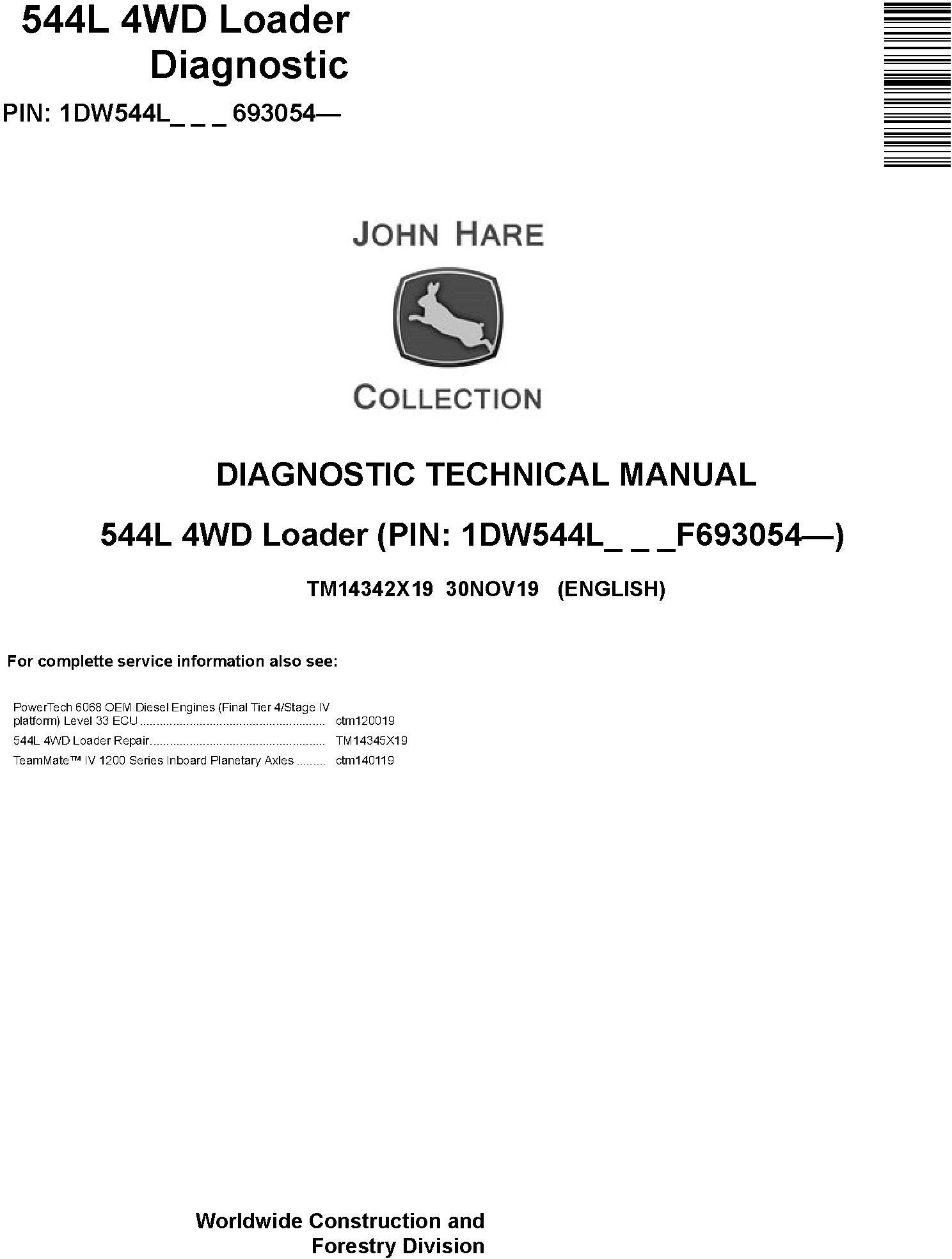 John Deere 544L 4WD Loader Diagnostic Technical Manual TM14342X19
