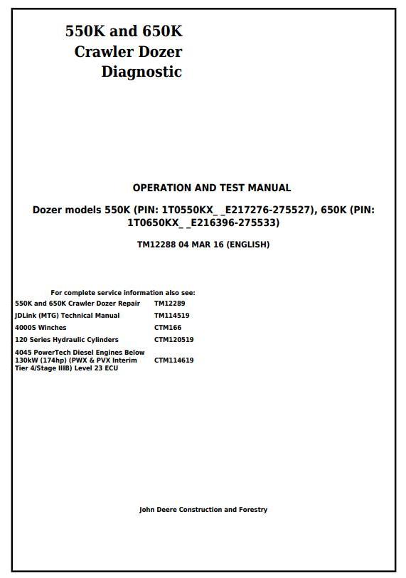 John Deere 550K 650K Crawler Dozer Operation Test Manual TM12288