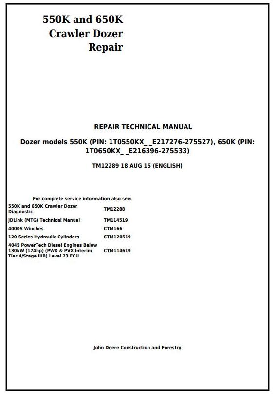 John Deere 550K 650K Crawler Dozer Repair Technical Manual TM12289