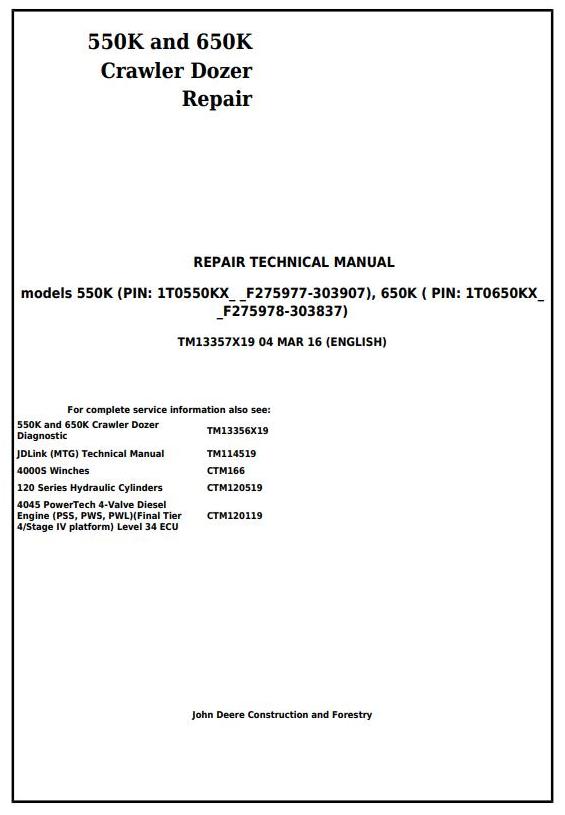 John Deere 550K 650K Crawler Dozer Repair Technical Manual TM13357X19