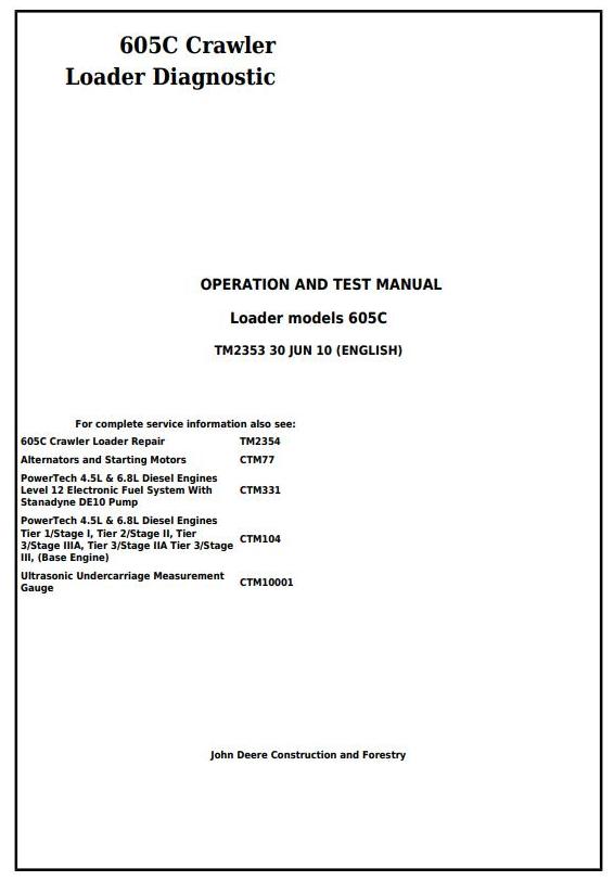 John Deere 605C Crawler Loader Operation Test Manual TM2353