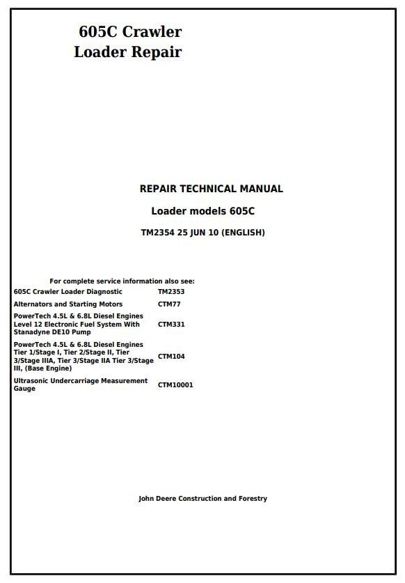 John Deere 605C Crawler Loader Repair Technical Manual TM2354