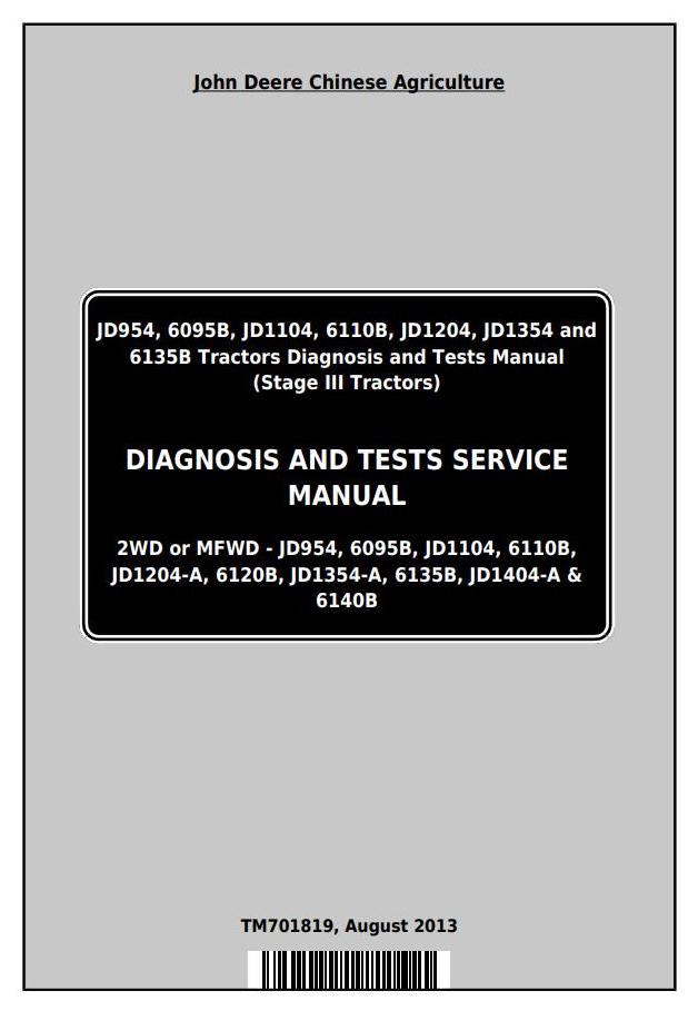 John Deere 6095B(6B-954) to 6140B(6B-1404) Tractor Diagnostic Test Manual TM701819