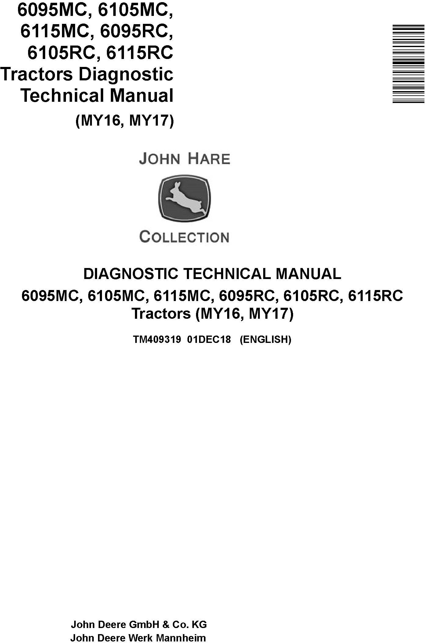 John Deere 6095MC to 6115RC Tractor Diagnostic Technical Manual TM409319
