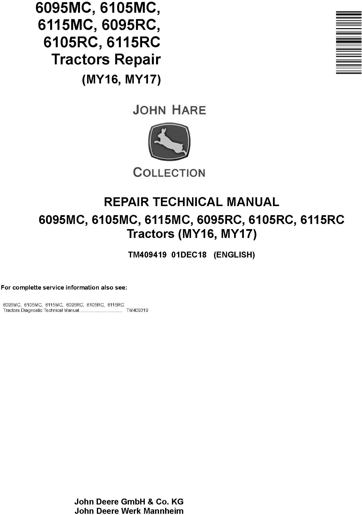 John Deere 6095MC to 6115RC Tractor Repair Technical Manual TM409419