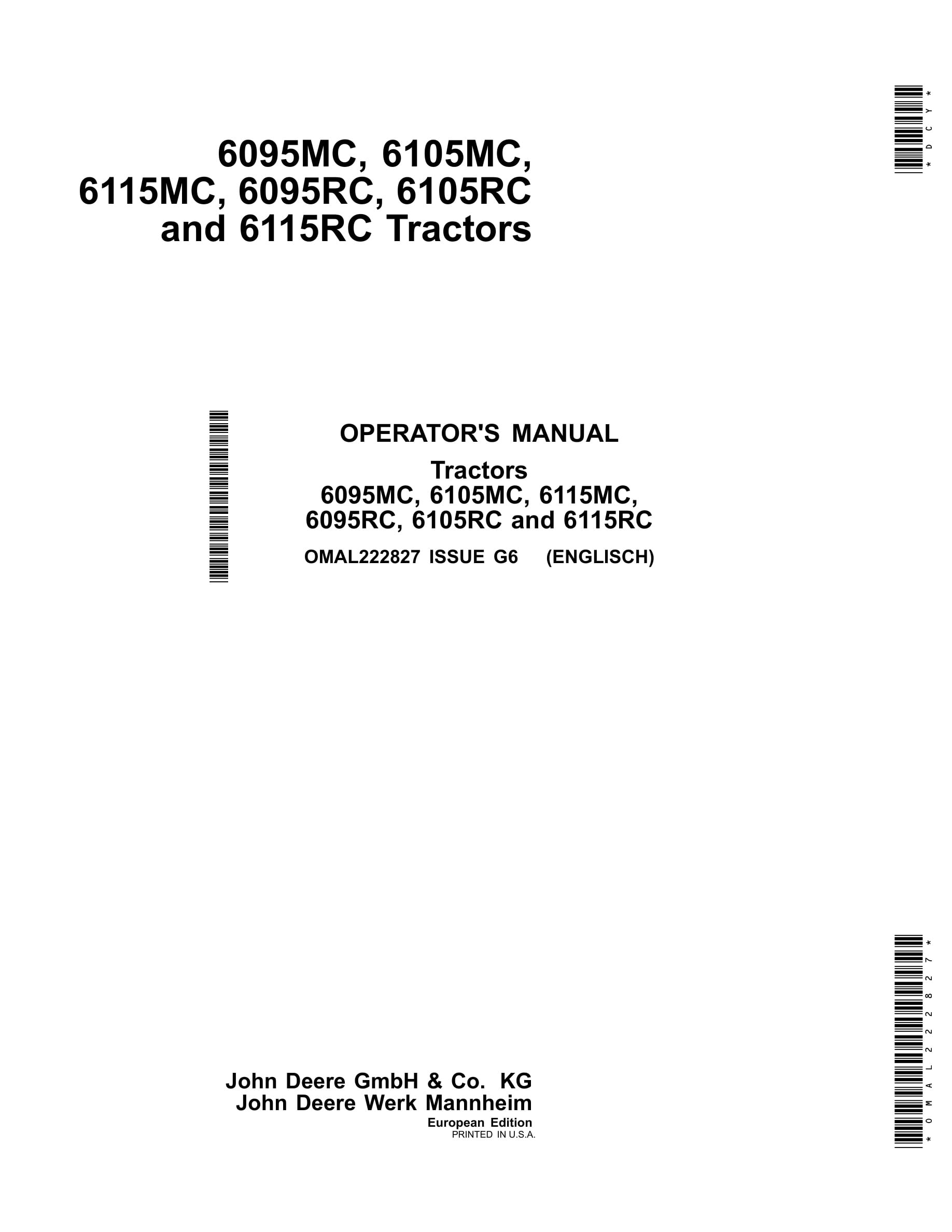 John Deere 6095mc, 6105mc, 6115mc, 6095rc, 6105rc And 6115rc Tractors Operator Manuals OMAL222827-1