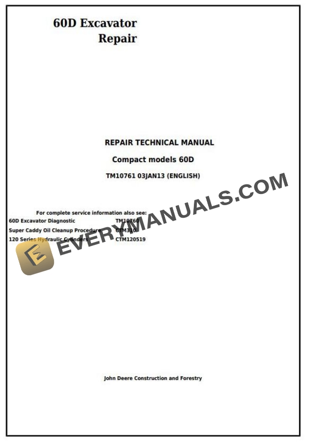 John Deere 60D Excavator Repair Technical Manual TM10761