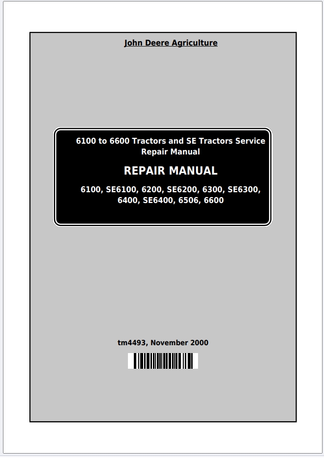 John Deere 6100 to 6600 Tractor Service Repair Manual TM4493