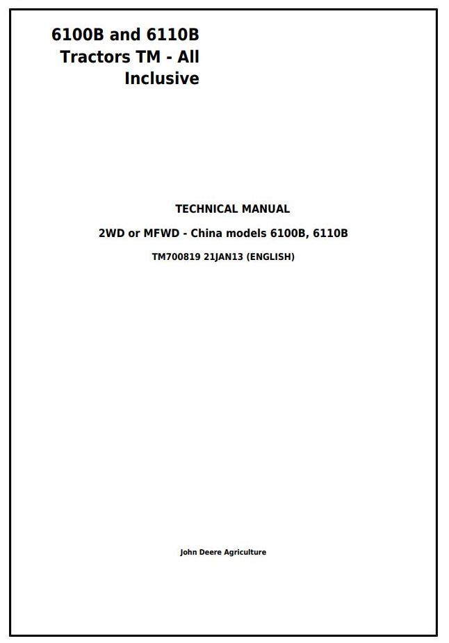 John Deere 6100B 6110B China Tractor Technical Manual TM700819