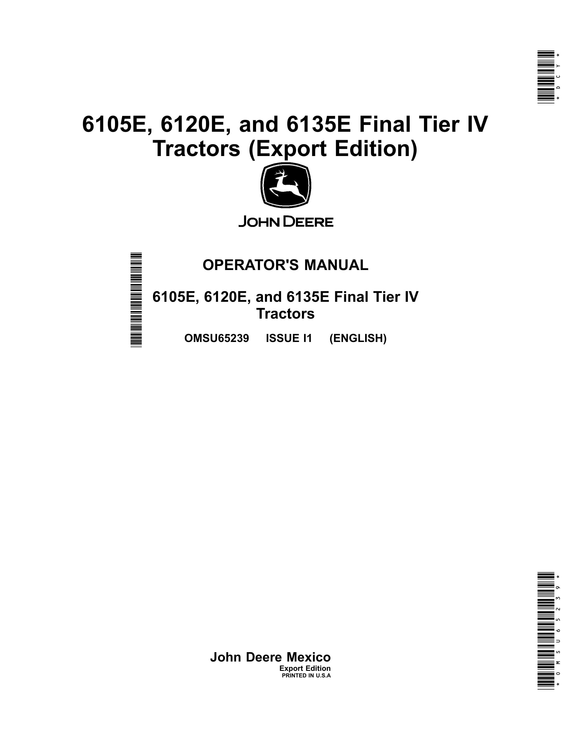 John Deere 6105e, 6120e, And 6135e Final Tier Iv Tractors Operator Manuals OMSU65239-1
