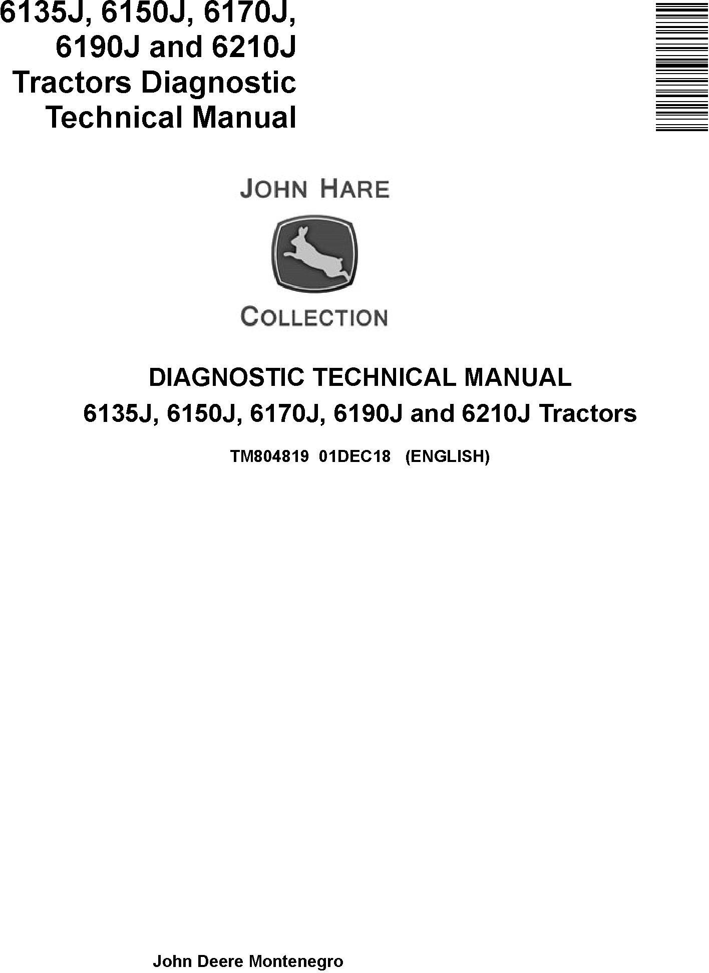 John Deere 6135J to 6210J Tractor Diagnostic Technical Manual TM804819