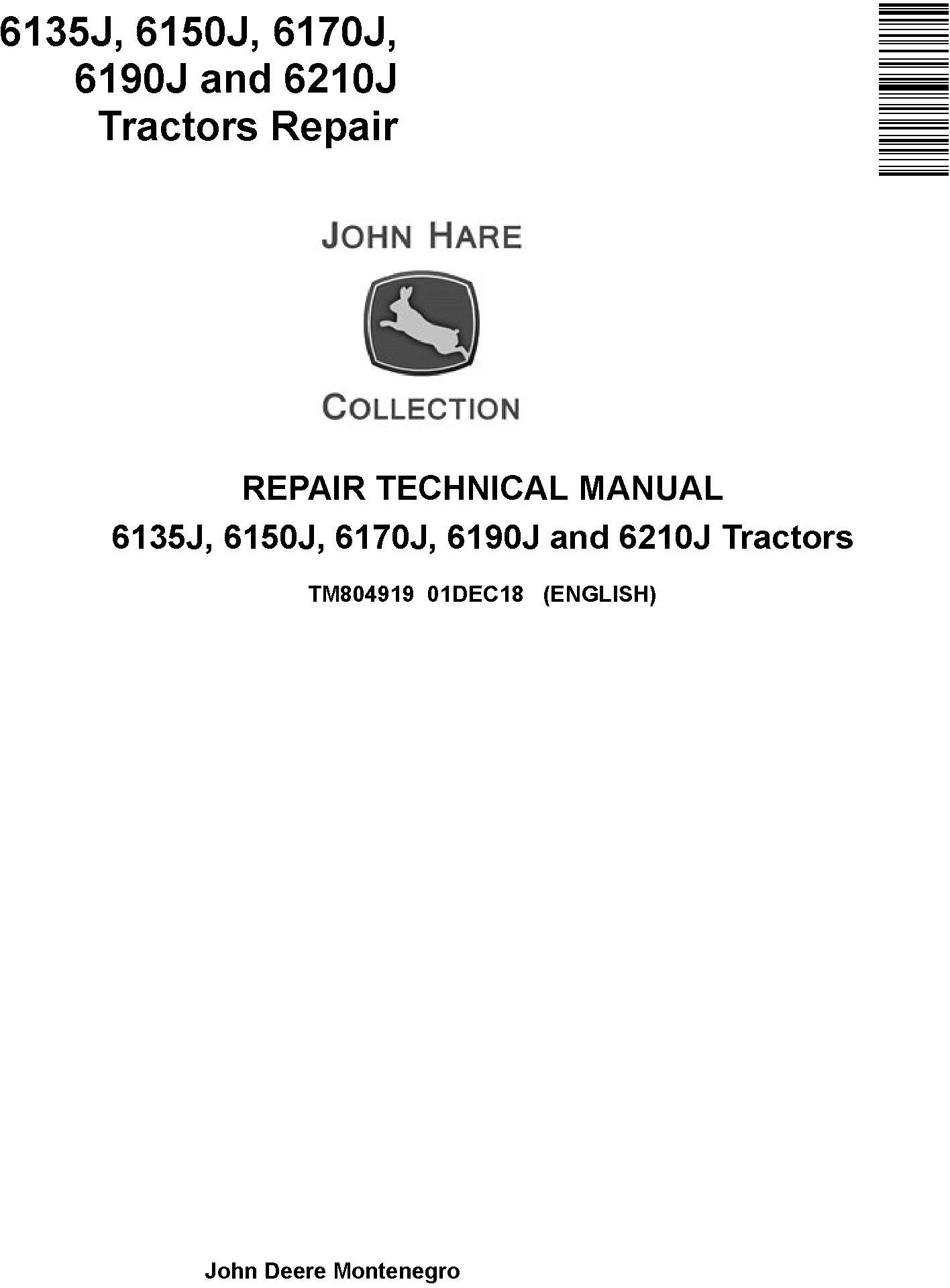 John Deere 6135J to 6210J Tractor Repair Technical Manual TM804919