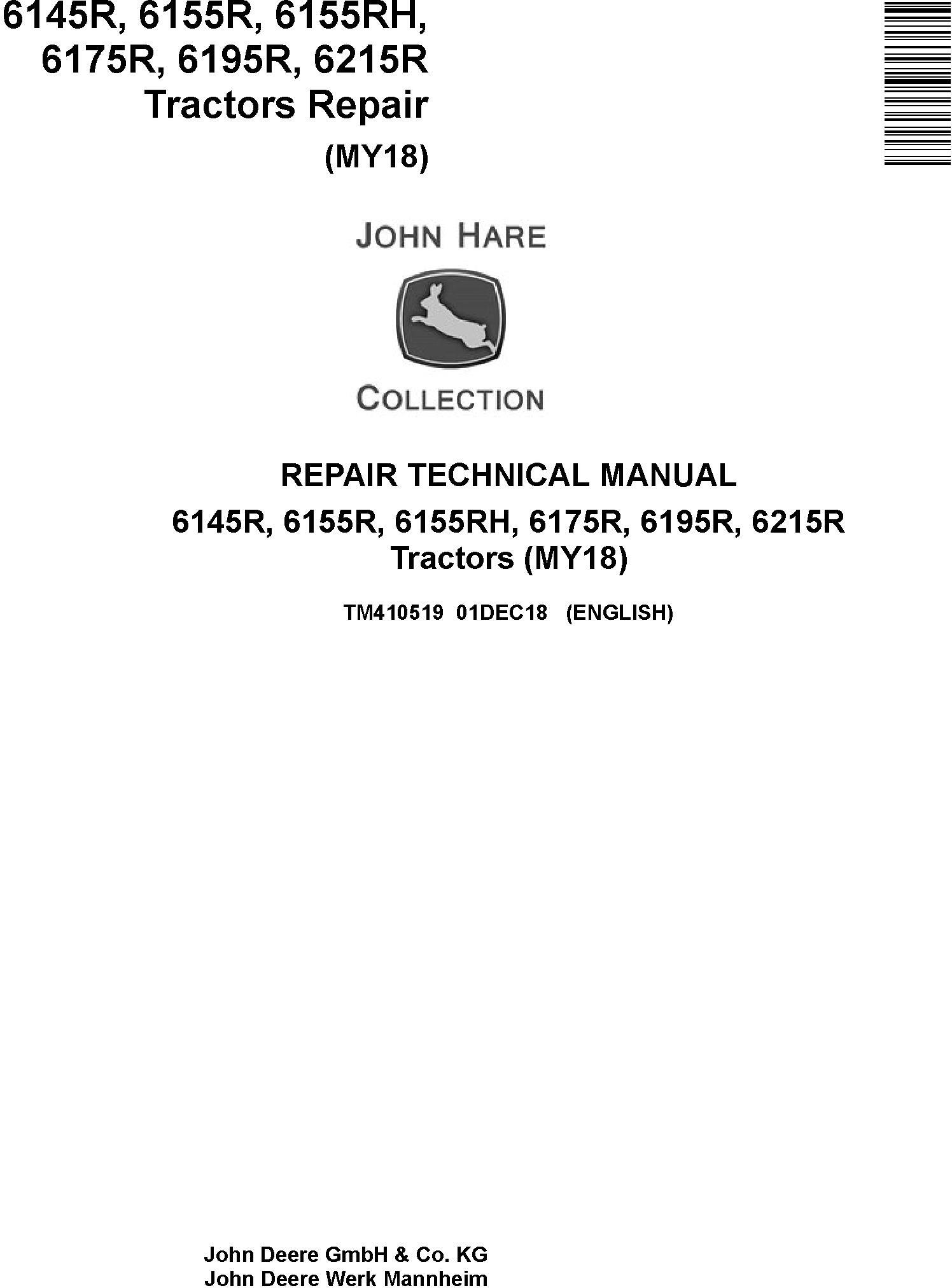 John Deere 6145R to 6215R Tractor Repair Technical Manual TM410519