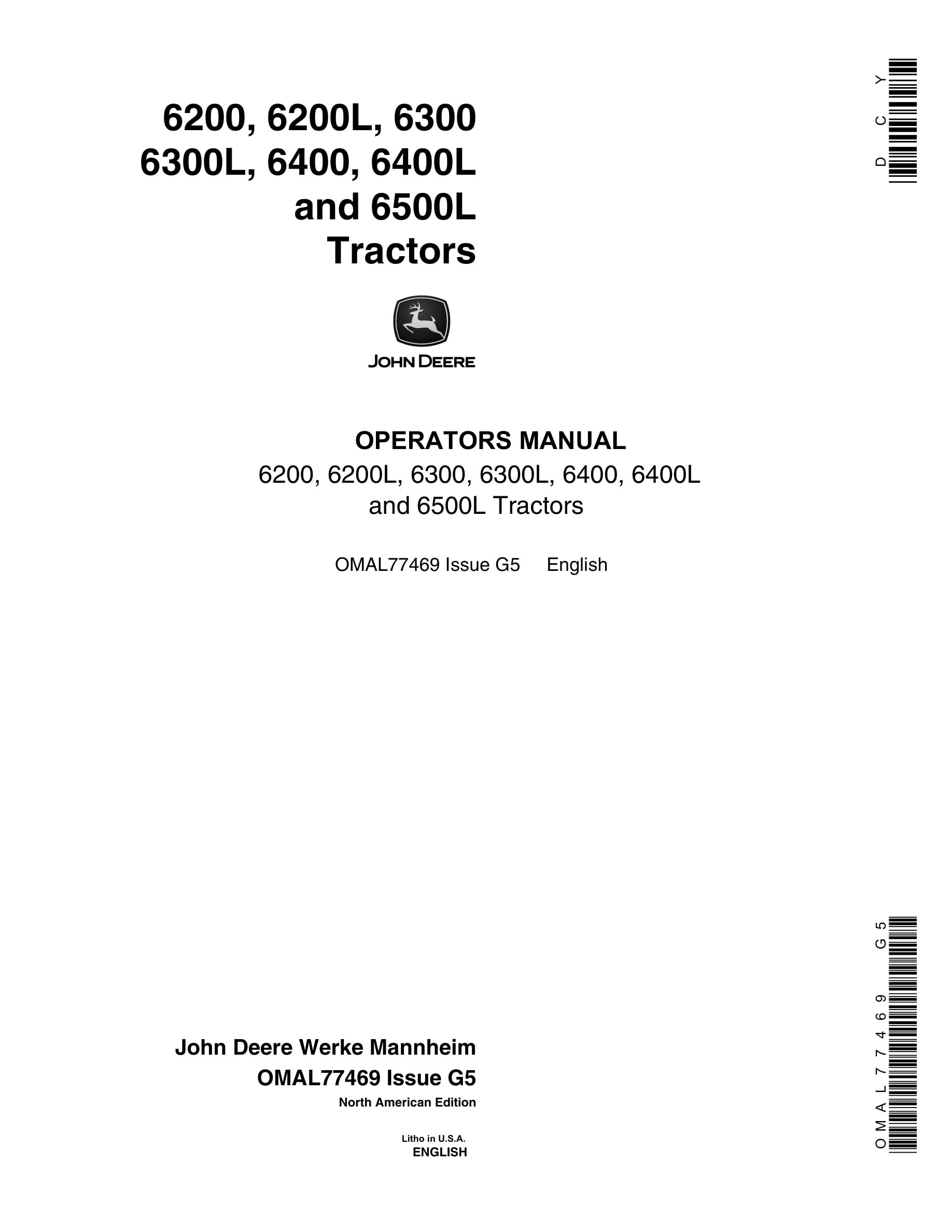 John Deere 6200 6200l 6300 6300l 6400 6400l 6500l Tractors Operator Manuals OMAL77469-1