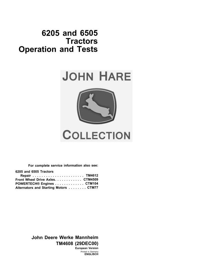 John Deere 6205 6605 Tractor Operation Test Manual TM4608
