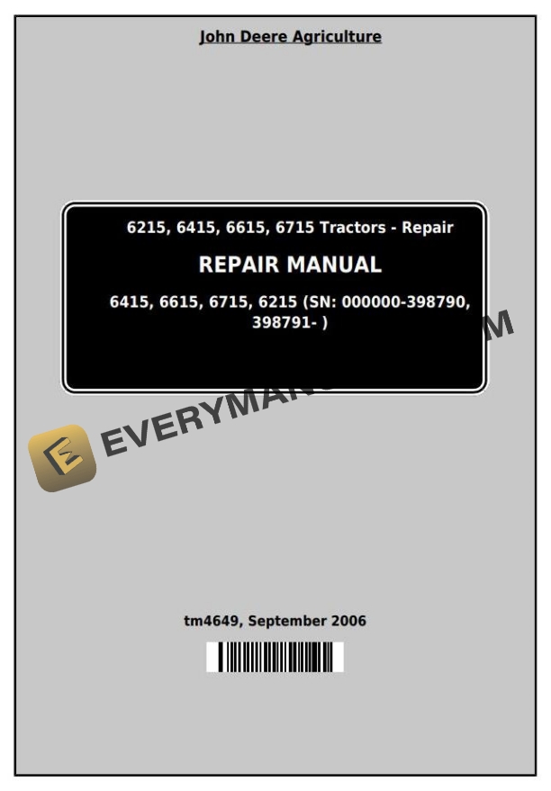 John Deere 6215 6415 6615 6715 Tractor Repair Manual TM4649