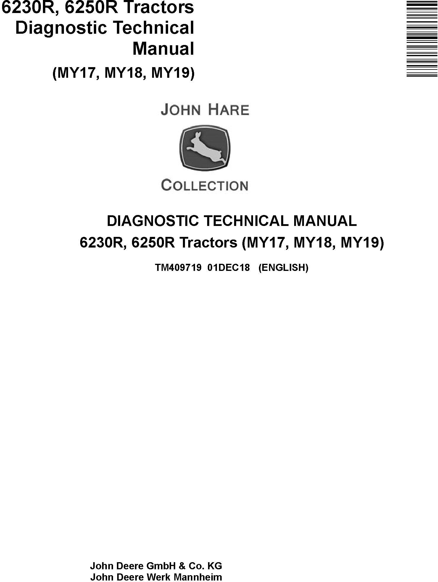 John Deere 6230R 6250R Tractor Diagnostic Technical Manual TM409719