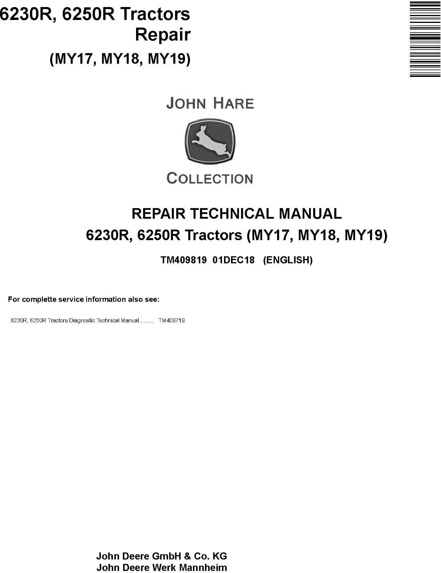 John Deere 6230R 6250R Tractor Repair Technical Manual TM409819