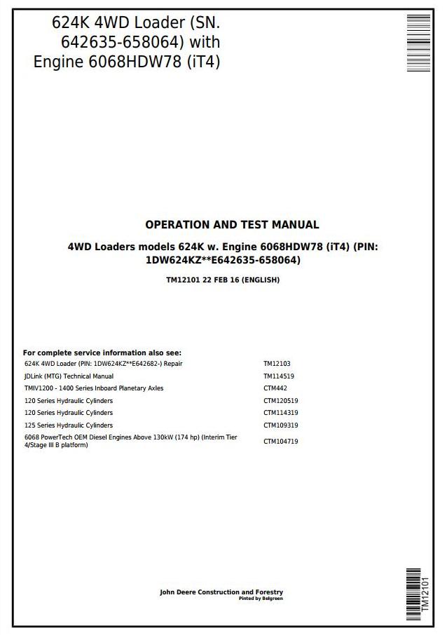 John Deere 624K 4WD Loader Operation Test Manual TM12101