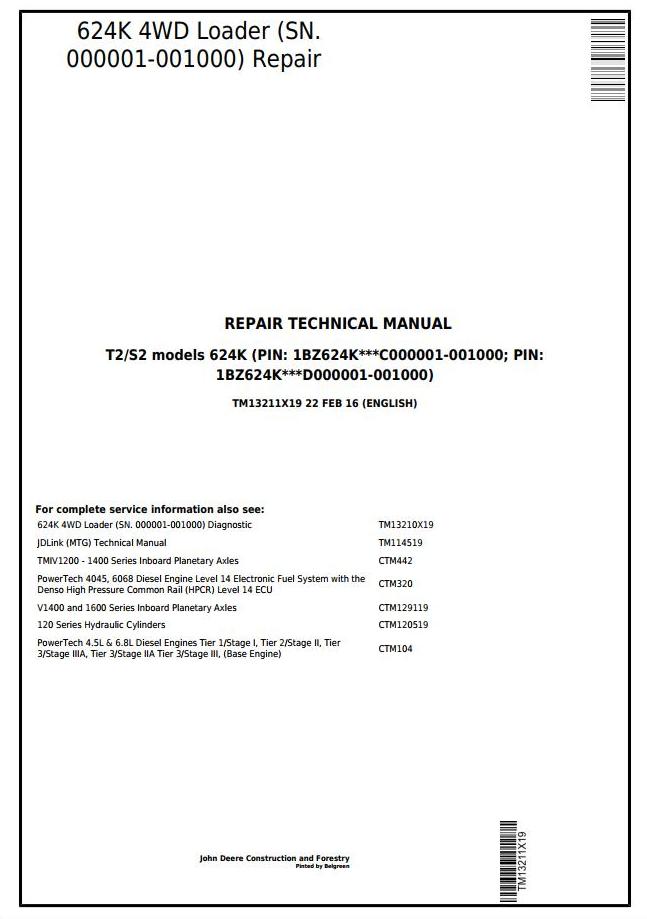 John Deere 624K 4WD Loader Repair Technical Manual TM13211X19