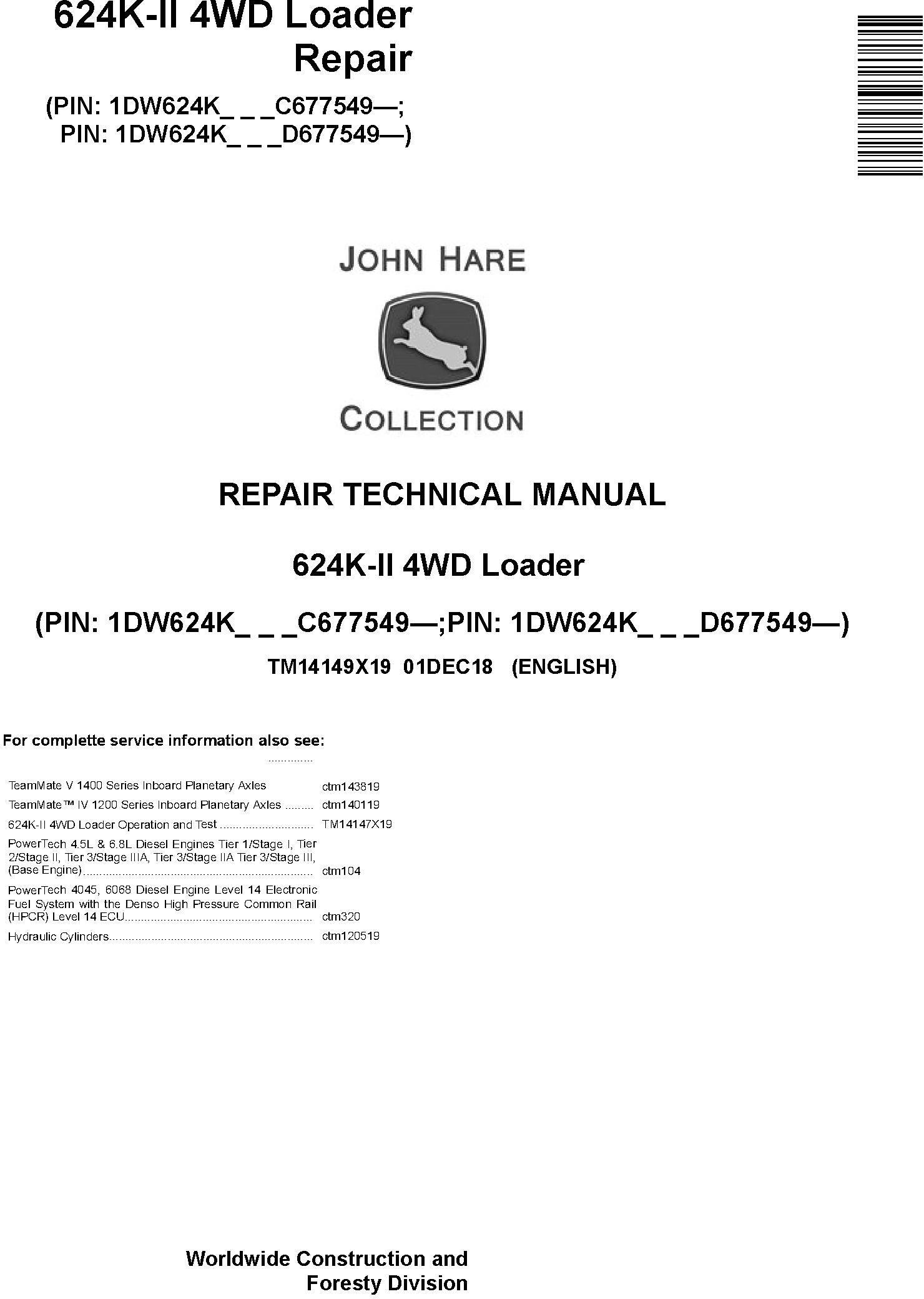 John Deere 624K-II 4WD Loader Repair Technical Manual TM14149X19