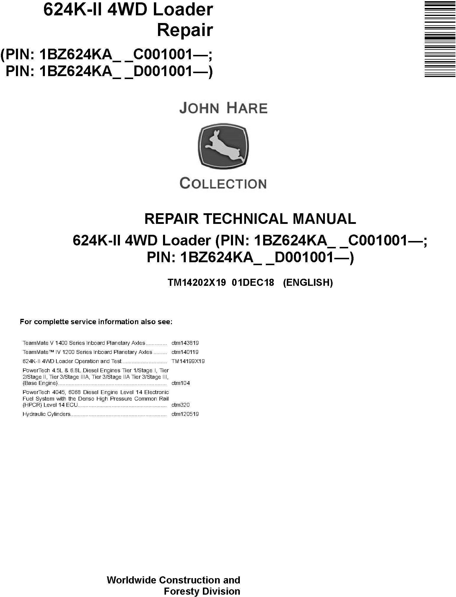 John Deere 624K-II 4WD Loader Repair Technical Manual TM14202X19
