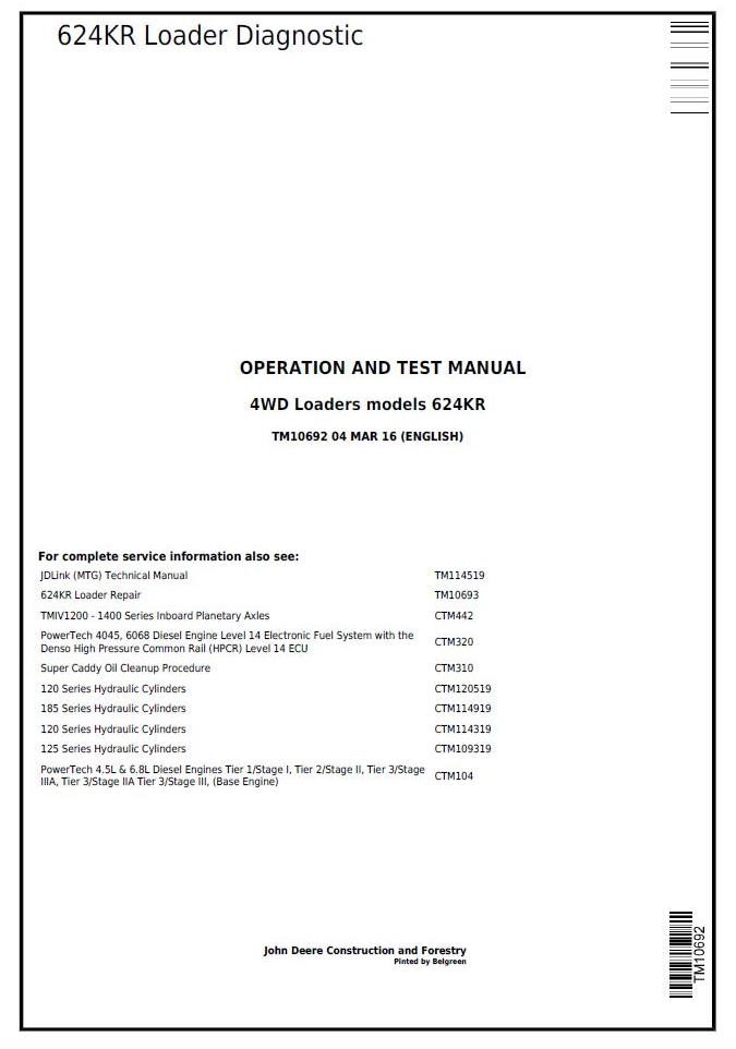 John Deere 624KR 4WD Loader Diagnostic Operation Test Manual TM10692