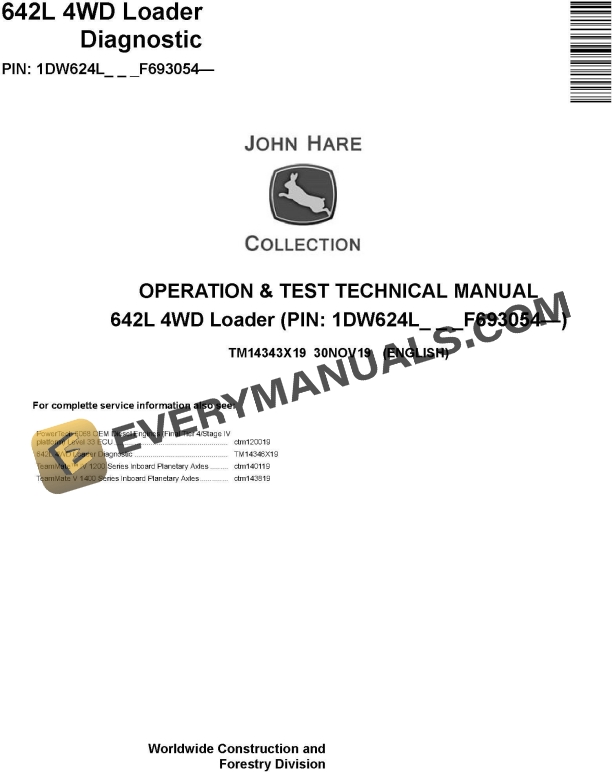 John Deere 624L 4WD Loader Operation Test Technical Manual TM14343X19