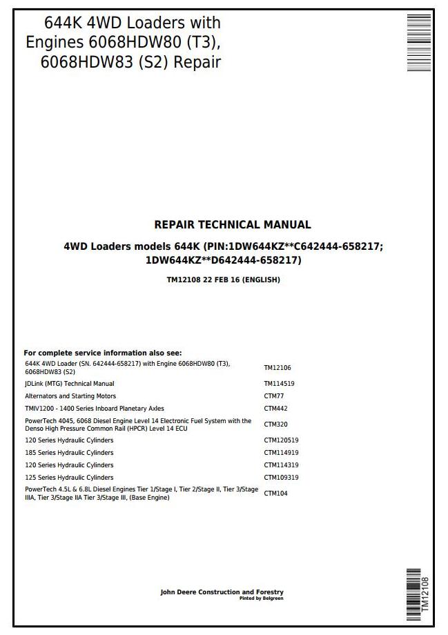 John Deere 644K Loader Repair Technical Manual TM12108