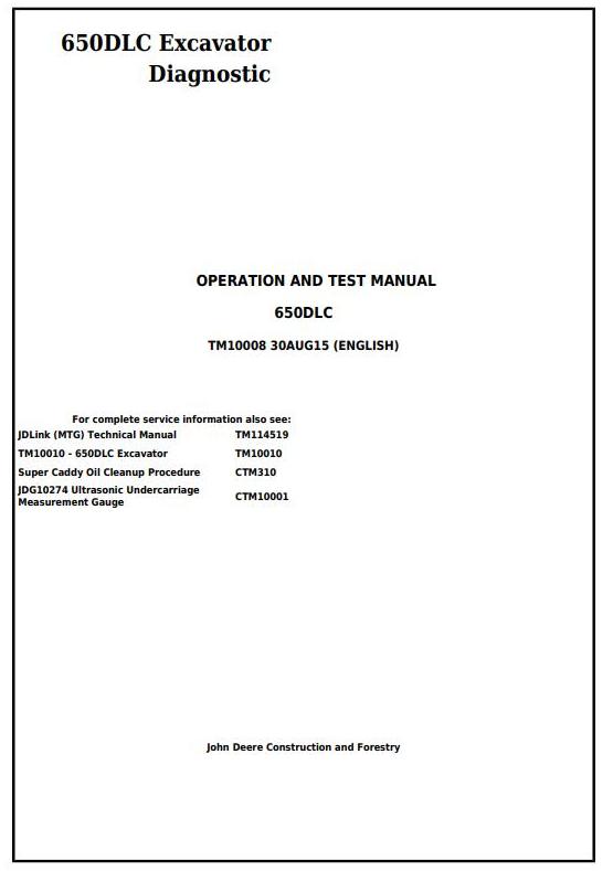 John Deere 650DLC Excavator Diagnostic Operation Test Manual TM10008