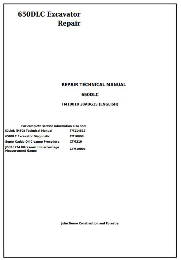 John Deere 650DLC Excavator Repair Technical Manual TM10010