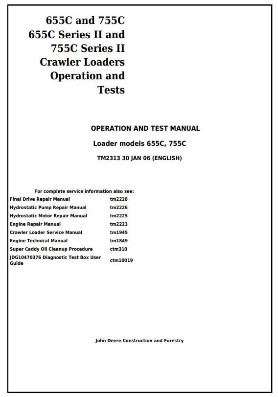 John Deere 655C 755C Series II Crawler Loaders Operation Test Manual TM2313