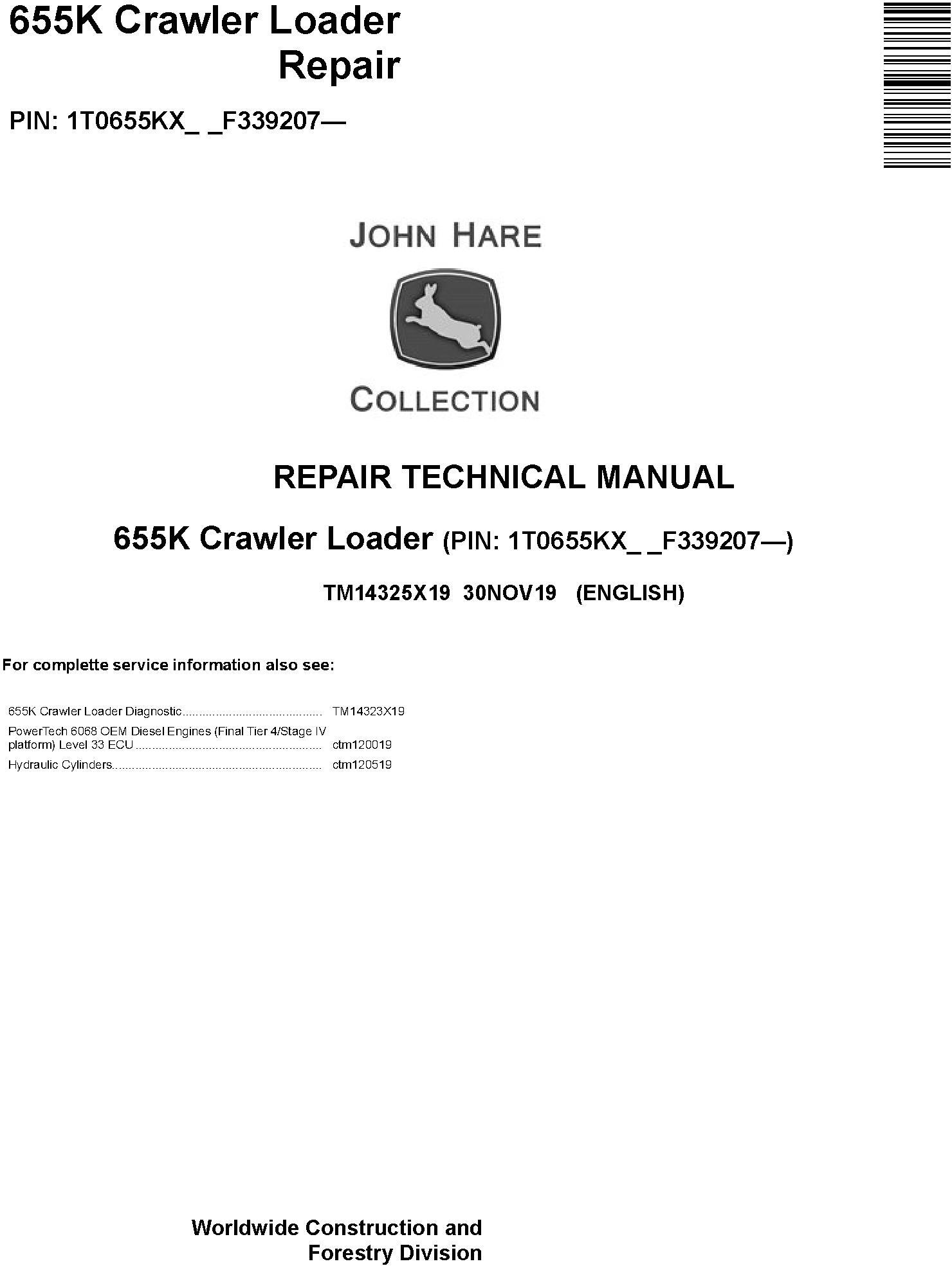 John Deere 655K Crawler Loader Repair Technical Manual TM14325X19