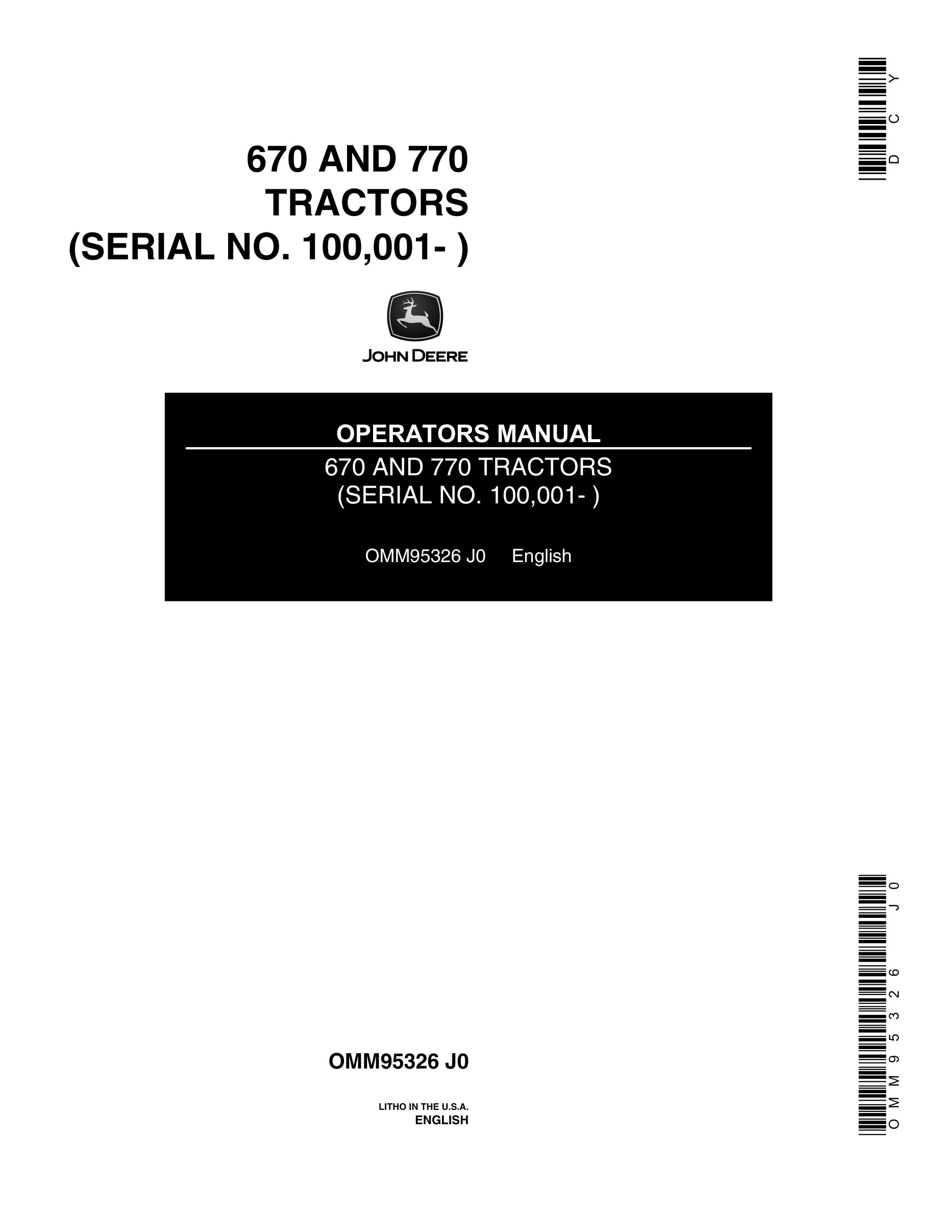 John Deere 670 AND 770 Tractor Operator Manual OMM95326-1