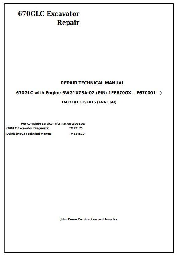 John Deere 670GLC Excavator Repair Technical Manual TM12181